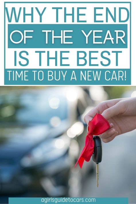 Buy A New Car, Best Time To Buy, Buying New Car, Car Companies, Buy A Car, Car Buying Tips, Car Fuel, Car Sales, Car Loans