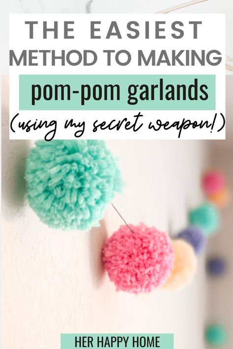 Does the idea of making pom-poms overwhelm you?  Check out my secret weapon for making the EASIEST pom-poms and a DIY Pom-Pom Banner. /pom pom garlands, pom pom maker #pompomcrafts #pompommaker Hanging Pompom Decorations, Pom Pom Rainbow Craft, Pom Pom Banner, Felt Pom Poms Diy, Pom Pom Curtains Diy, Pompom Garland Diy, Pom Pom Mirror Diy, Pom Pom Crafts To Sell, Diy Pom Pom Maker