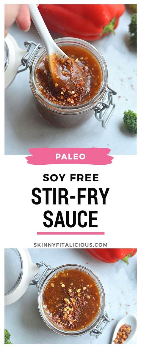 Soy Free Stir-Fry Sauce {Vegan, GF, Paleo, Low Cal} - Skinny Fitalicious® Paleo Stir Fry Sauce, Gluten Free Stir Fry Sauce, Healthy Stir Fry Sauce, Paleo Stir Fry, Wok Sauce, Low Calorie Paleo, Gluten Free Stir Fry, Stir Fry Sauce Recipe, Homemade Stir Fry