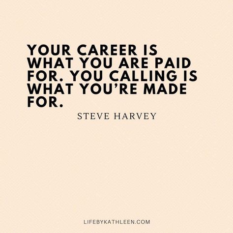 Quotes motivation Lecturer Quotes Inspirational, My Calling Quotes, Quotes About Professionalism, Career Shift Quotes, Your Calling Quotes Purpose, Work Ethic Aesthetic, New Career Aesthetic, Professional Quotes Career, Your Calling Quotes