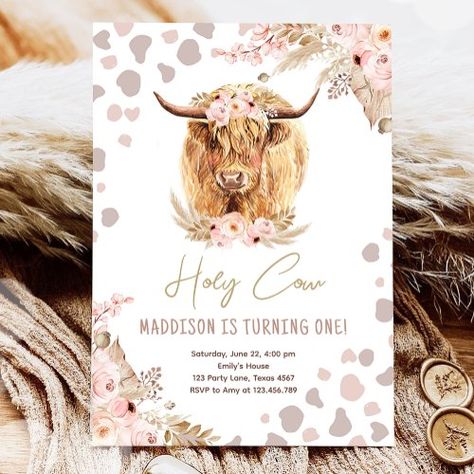 Cow Highland, Cow Birthday, Farm Birthday, Holy Cow, Birthday Invitations Girl, 1st Birthday Invitations, First Birthday Invitations, Girl First Birthday, Free Birthday Invitations