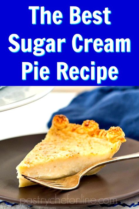 Old-fashioned, sweet sugar cream pie is the state pie of Indiana, but you should make it no matter where you live. This sugar cream pie recipe is based on one from Dan Quayle's family. Sugar Cream Pie Recipe, Easy Pie Recipe, Homemade Banana Cream Pie, Snickers Torte, Easy Cream Pie, Raspberry Cream Pies, Blueberry Cream Pies, Homemade Pie Recipes, Sugar Cream Pie