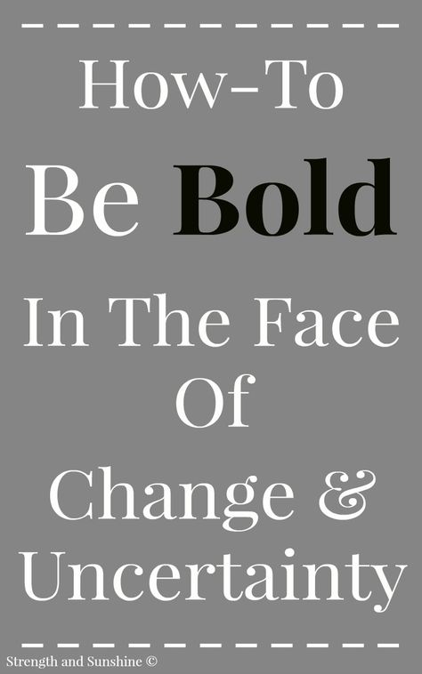 How-To Be Bold In The Face Of Change & Uncertainty Deepak Chopra Quotes, How To Become Confident, Be Courageous, Face Change, Best Blogs, Can You Be, To Move Forward, Self Help Books, Take Risks