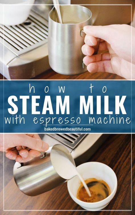 steaming milk with a milk frothing pitcher and espresso machine Cappuccino Recipe Espresso Machine, How To Steam Milk At Home, How To Froth Milk At Home With A Frother, Espresso Machine Recipes At Home, Espresso Machine Drinks, How To Froth Milk For Latte Art, Frothing Milk At Home, How To Steam Milk With Espresso Machine, How To Use An Espresso Machine