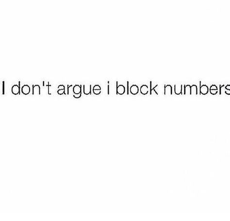 Blocking People Quotes, Blocking People, Pinterest Pretty, Block People, Pretty Vibes, True Facts, Real Quotes, Fact Quotes, How I Feel