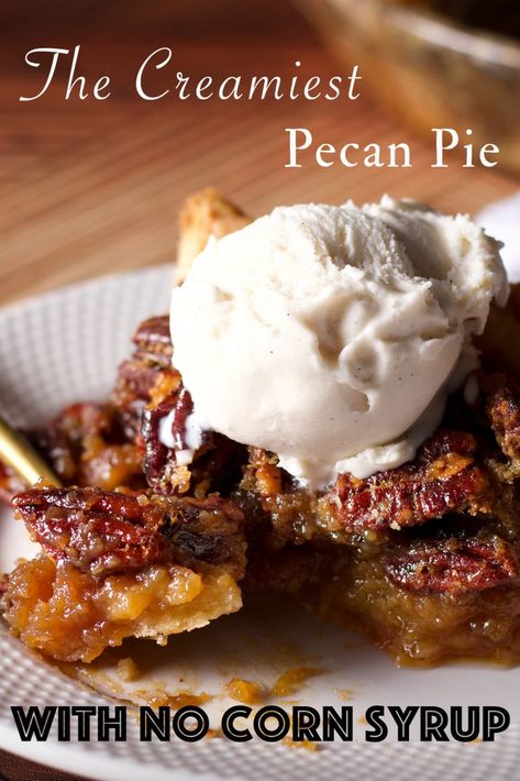 This Pecan Pie is rich and flavorful, with a deliciously smooth and creamy filling, plenty of toasted pecans, and no corn syrup. #pecanpie #nocornsyrup #easy #thanksgiving #pie #holiday | ofbatteranddough.com Creamy Pecan Pie Recipe, Pecan Pie Recipe No Corn Syrup, Pecan Pie Recipe Without Corn Syrup, Pecan Pie Without Corn Syrup, Maple Pumpkin Pie, Maple Pecan Pie, Homemade Pecan Pie, Thanksgiving Meals, Best Pecan Pie