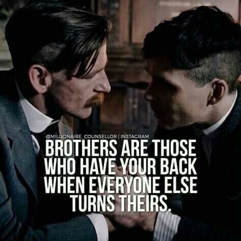 Quotes On Brothers, Brotherhood Quotes, Peaky Blinders Characters, Motivational Memes, Peaky Blinders Quotes, Inspirational Life Lessons, Gentleman Quotes, Tommy Shelby, Strong Mind Quotes