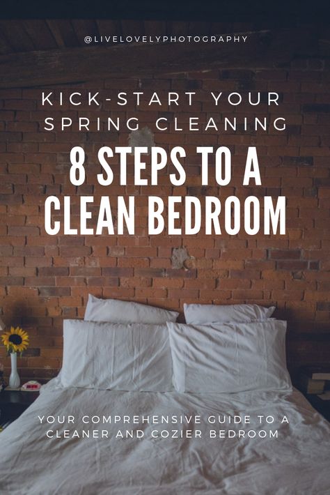 8 Steps to a clean bedroom | Live Lovely.  #spring cleaning #kickstartyourspringcleaning #cleaninginspiration #bedroominspiration #cozy #hygge #calmbedroom #cleanbedroom #cleanroom #simpleliving #organizing #decluttering #minimalism #spring Spring Clean Bedroom, A Clean Bedroom, Spring Cleaning Bedroom, Cleaning Bedroom, Sorting Clothes, Cleaning Inspiration, Dust Bunnies, Cozy Hygge, Calming Bedroom