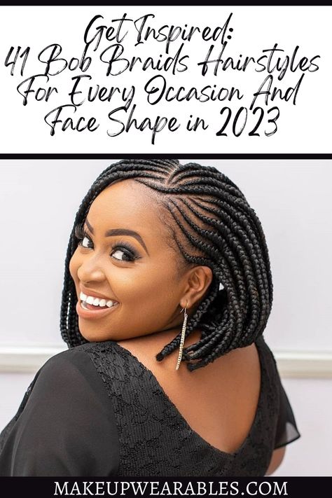 Bob Braids Hairstyles Cornrow Bob Braids Hairstyles, Bob Cornrow Braids, Bob Cornrows, Bob Braids For Black Women, Braided Bob Hairstyles For Black Women, Bob Braids Hairstyles For Black Women, Short Bob Braids Hairstyles, Bob Braid Hairstyles, Bob Hairstyles Braids