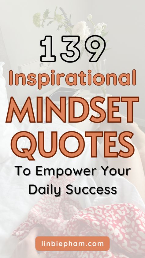 Struggling to stay motivated and focused? Get inspired with our collection of 139 life-changing inspirational mindset quotes, including growth mindset quotes and positive mindset quotes. Save this pin for later and come back to it whenever you need a boost to change your mindset! Need Motivation Quotes, Postivite Thinking Quotes, Quotes To Stay Motivated, Quotes For Positive Mindset, Mind Set Quote, Movition Quotes, Change Your Words Change Your Mindset, Goal Achieved Quotes, Stay Focused Quotes Motivation