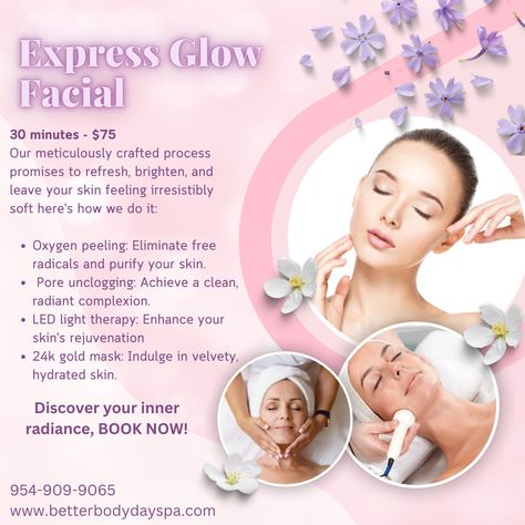 Book our express glow facial today! Book by giving us a call at 954-909-9065! #facial #spa #fortlauderdale Facial Poster, Facial Remedies, Esthetician Tips, Esthetician Facial, Salon Advertisement, Beauty Salon Posters, Esthetician Room Decor, Beauty Therapy Room, Promotion Ideas