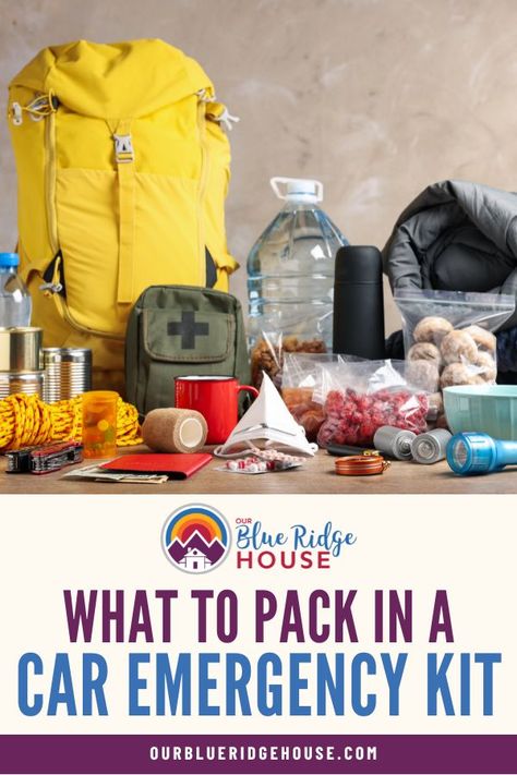 What to Pack in Car Emergency Kit | Free Checklist - Our Blue Ridge House Winter Car Emergency Kit Diy, Emergency Kits For Car, Emergency Kit Car, Tornado Emergency Kit, Emergency Bag For Car, Vehicle Emergency Kit, Car Emergency Kit For Women, Winter Car Emergency Kit, Car Emergency Kit List