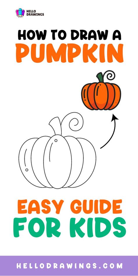 How to Draw a Pumpkin | Step by Step Guide for Kids Drawing A Pumpkin, Easy Fruit Drawing, Draw A Pumpkin, Fruit Drawing, Pumpkin Drawing, Fruits Drawing, Halloween Drawings, Drawing Tutorial Easy, Easy Pumpkin