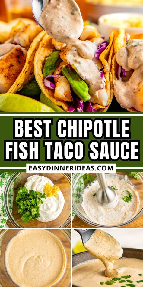 This creamy fish taco sauce recipe with smoky chipotle, herby cilantro, and hints of lime will take your tacos to the next level. Ready in just 5 minutes, drizzle it on for the perfect amount of heat! Fish Tacos Dressing, Fish Taco Chipotle Sauce, Mexican Fish Taco Sauce, Fish Taco Toppings Ideas, Healthy Fish Taco Sauce, Chipotle Sauce For Fish Tacos, Chipotle Sauce For Tacos, Chipotle Taco Sauce, Chipotle Aoli Recipe