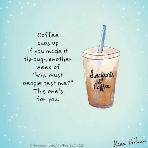 Sweatpants And Coffee, Coffee Wednesday, Coffee Motivation, Wednesday Coffee, Coffee Meme, Coffee Type, Coffee Is Life, Chocolate Coffee, Coffee Love