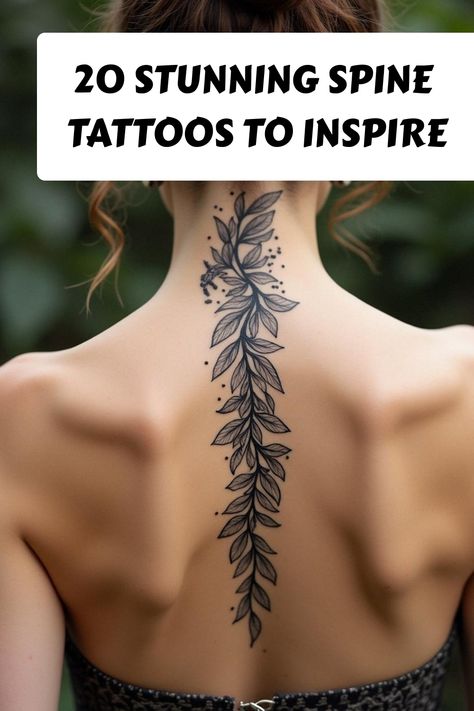 20 Stunning Spine Tattoos to Inspire Spine Tattoo Women Unique, Spine Vine Tattoo, Tattoo Women Unique, Nature Spine Tattoo, Spine Tattoo Women, Unique Wrist Tattoos, Tattoo Process, Blackout Tattoo, Vine Tattoos