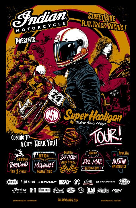 Super Hooligan Tour Roland Sands Design, Roland Sands, Harley Davidson Art, Motorcycle Illustration, Bike Poster, Indian Motorcycles, Motorcycle Posters, Retro Motorcycle, Racing Posters