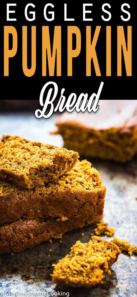 Eggless Pumpkin Bread, Egg And Bread Recipes, Healthy Pumpkin Dessert, Bread Quick, Pumpkin Spice Bread, Pumpkin Bread Easy, Pumpkin Loaf, Recipe Pumpkin, Eggless Recipes