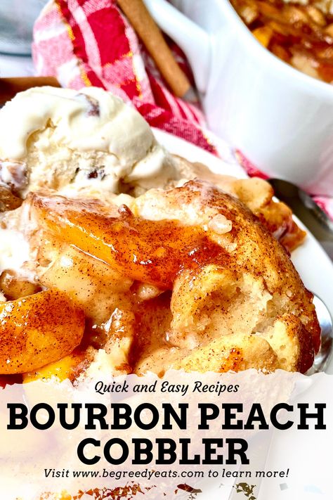 Bourbon Peach Cobbler Recipe — Be Greedy Eats | Where Food Meets Comfort Bourbon Peach Cobbler, Can Peach Cobbler, Canned Peach Cobbler Recipe, Peach Cobbler Cupcakes, Peach Dumplings, Sleeve Recipes, Southern Peach Cobbler, Recipes Southern, Peach Dessert