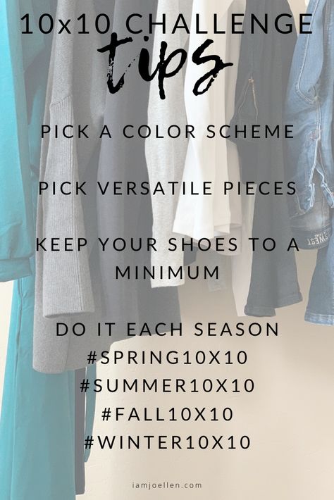 What is a 10x10 Challenge?  #minimalist #minimalistclothing #capsulewardrobe #prettycloset #simpleliving #capsulewardrobehowto #fashionblogger #fashioninfluencer #fashion #minimalism #minimalistcloset #mixandmatchwardrobe #mixandmatchclothing #simplefashion #10x10 10 X 10 Challenge Wardrobe, 10x10 Wardrobe, 10x10 Challenge, Wardrobe Colors, Pretty Closets, Minimalism Clothes, Wardrobe Challenge, Appreciate What You Have, Minimalist Closet