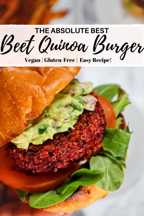 Best Beet Quinoa Veggie Burger | Vegan and Gluten-Free! - Good Food Baddie Beet Veggie Burger, Best Vegan Burger Recipe, Beet Burger Recipe, Shredded Beets, Best Vegan Burger, Beet Quinoa, Quinoa Burgers Vegan, Beets Roasted, Quinoa Burger Recipe