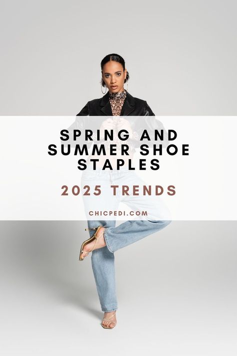 Spring and Summer Shoe Staples Sandals That Go With Everything, Spring 2025 Shoes, Cute Dressy Shoes, Comfortable Casual Shoes, Spring Walking Shoes, Shoes 2025 Trends, Shoes Every Woman Should Have, Shoe Essentials Women, Spring 2025 Trends