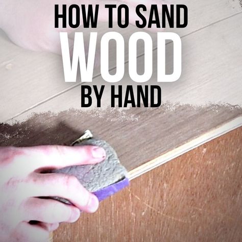 How to Sand Wood By Hand How To Sand Wood, Staining Wood Furniture, Hand Guide, Sanding Tips, Wood Restoration, Sanding Wood, Rough Wood, Furniture Refinishing, Antique Wood