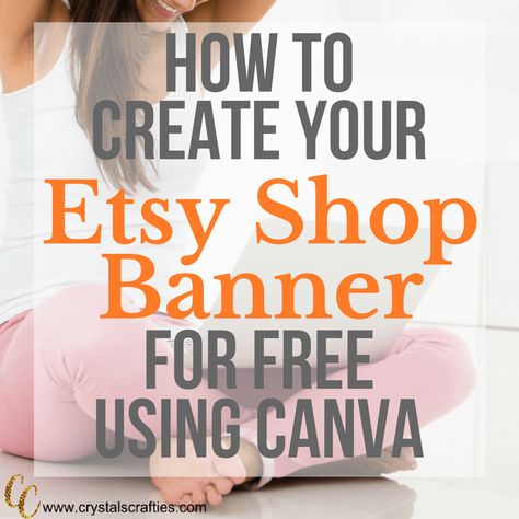 Starting Etsy Shop, Etsy Store Banner, Starting An Etsy Business, Etsy Tutorial, Create A Banner, Etsy Shop Banner, Using Canva, Etsy Marketing, Etsy Banner