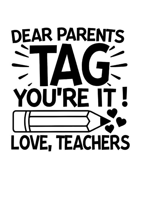 teacher svg shirts,teacher svg files,funny teacher svg,best teacher svg,#1 teacher svg,summer teacher svg Tag Your It, Teacher Svg Files, Teacher Tattoos, Svg Shirts, Quotes For Shirts, Teacher Appreciation Gifts Diy, It Svg, Dear Parents, Appreciation Quotes