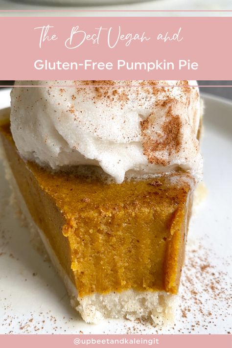 The Best Vegan and Gluten-Free Pumpkin Pie | Upbeet & Kaleing It Gf Thanksgiving, Dairy Free Pumpkin Pie, Gluten Free Pumpkin Pie, Humble Brag, Dairy Free Pumpkin, Gluten Free Thanksgiving, Vegan Pumpkin Pie, Vegan Holiday, Gf Desserts