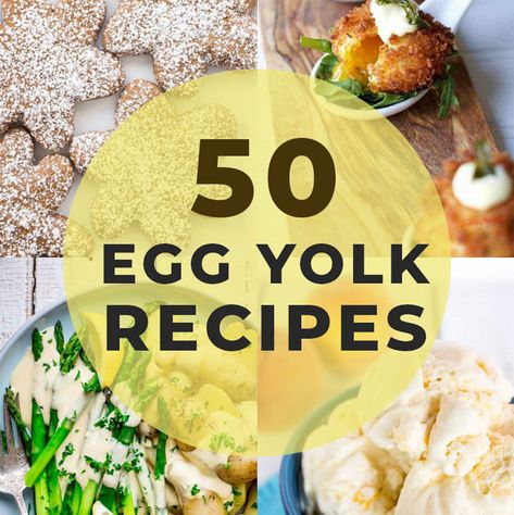 50 Ways To Use Leftover Egg Yolks Recipes With Egg Yolks, Leftover Egg Yolks Recipes, Use Up Eggs, Yolk Recipes, Cinnamon Ice Cream Recipe, Egg Yolk Recipes, Homemade Banana Pudding Recipe, Easy Lemon Curd, Lemon Soup