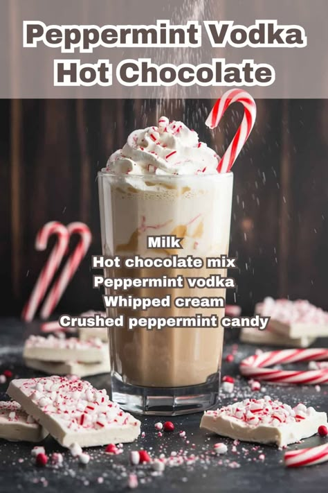 A mug of Peppermint Vodka Hot Chocolate topped with whipped cream and crushed peppermint candies in a festive setting. Dirty Hot Chocolate, Toasted Marshmallow Syrup, Winter Vodka Cocktails, Vodka Hot Chocolate, Marshmallow Syrup, Peppermint Vodka, Creamy Hot Chocolate, Whipped Vodka, Peppermint Syrup