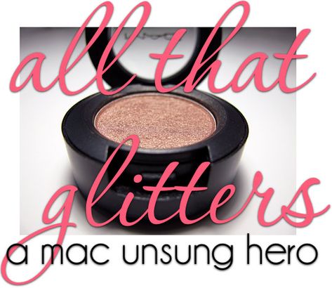 All that glitters...IS GOLD! LUV Mac All That Glitters Eyeshadow, Mac Soft Brown, Glitter Eyeshadow Tutorial, Mac Eye Makeup, Pearl Eyeshadow, Bronze Eyeshadow, Makeup And Beauty Blog, Get Glowing Skin, Gold Makeup