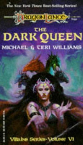 The Dark Queen (Dragonlance: Villians, book 6) by Michael & Teri Williams Tiamat Dragon, Black Magick, Michael Williams, Dark Queen, Greatest Villains, Sea Serpent, Human Form, Gods And Goddesses, Aphrodite