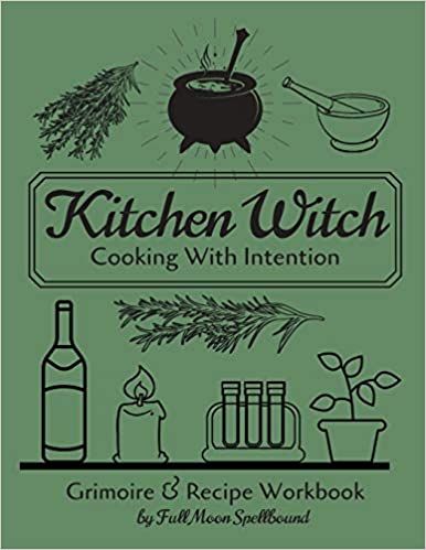 Kitchen Witch: Cooking With Intention: Grimoire and Recipe Workbook To Document Your Favorite Spells & Recipes For Hearth & Home: Full Moon Spellbound: 9781712897911: Amazon.com: Books Witch Cookbook, Spelt Recipes, Recipe Paper, Kitchen Witchery, Hearth And Home, Promote Book, Kitchen Witch, Mortar And Pestle, Home A