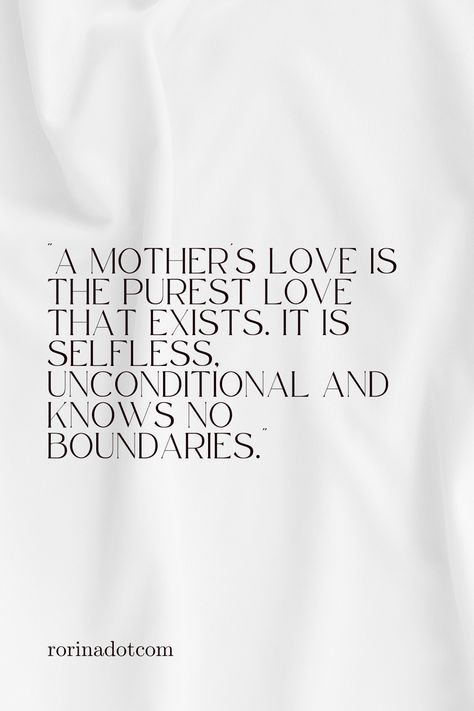 Mothers Are Special Quotes, Motherly Love Quotes, A Mother’s Love, No Love Like A Mothers Love Quotes, Loving Mother Quotes, Mother’s Love Quotes, Quotes For A Mother, A Mothers Love Quotes, Strong Mother Quotes