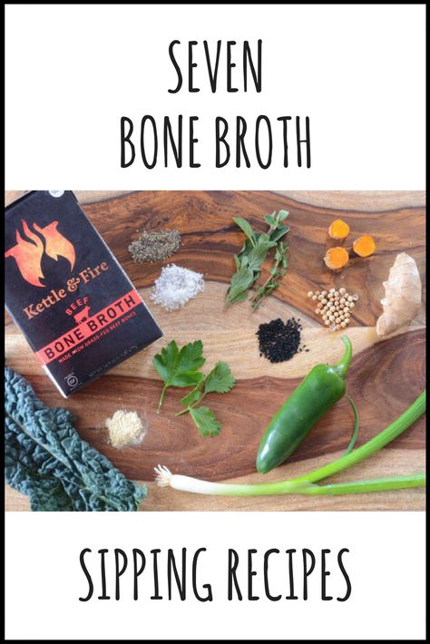 Flavored Bone Broth, Kettle And Fire Bone Broth Recipes, Best Bone Broth Recipe, Living Seasonally, Bone Broth Soup Recipes, Sipping Broth, Broth Diet, Bone Broth Soup, Heal Your Gut