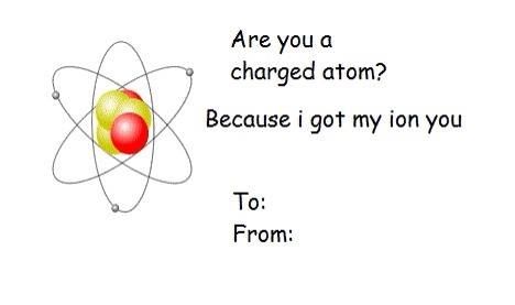 Chemistry Pick Up Lines, Science Pick Up Lines, Valentines Pick Up Lines, Weird Valentines Cards, Bad Pickup Lines, Pick Up Line Memes, Nerdy Pick Up Lines, Corny Valentines, Bad Valentines Cards