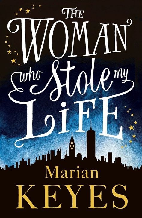 The Woman Who Stole My Life Marian Keyes Books, Best Summer Reads, Best Beach Reads, Marian Keyes, British Books, Weekend Reading, Life Book, Summer Reading Lists, Summer Books