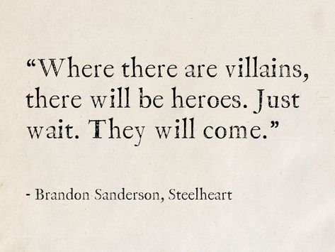 The Power Of Storytelling Quotes, Steelheart Brandon Sanderson, Brandon Sanderson Quotes, Paladin Quotes, Dystopian Quotes, Cosmere Quotes, Essay Quotes, Reality Check Quotes, The Reckoners