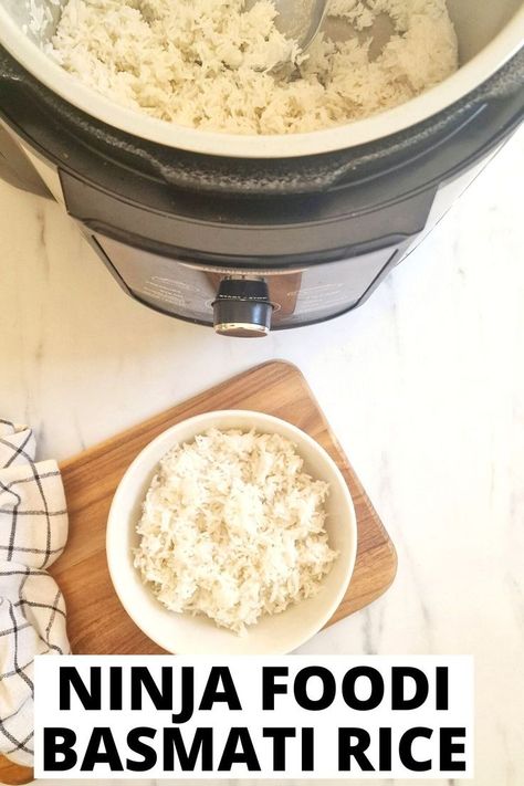 cooked basmati rice in a bowl next to the Ninja Foodi Ninja Foodi Rice, Chicken And Yellow Rice, Ninja Skills, Basmati Rice Recipes, Rice Types, Cooking Basmati Rice, Cooking Wild Rice, Cheesy Chicken Broccoli, Broiled Chicken