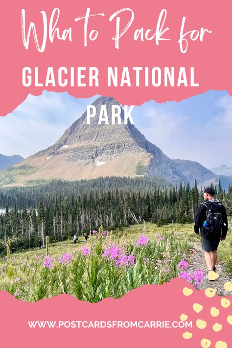 What to pack for Glacier National Park Trip What To Pack For Glacier National Park, Glacier National Park Outfit, Glacier National Park Packing List, Hiking Trip Packing List, Glacier National Park Camping, Glacier National Park Vacation, Glacier National Park Hikes, Fun Places To Visit, National Park Trip