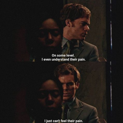 Dexter Morgan Quotes, Dexter Quotes, Show Quotes, Dexter Morgan, Books Quotes, Tv Show Quotes, Amazing Quotes, Dexter, Movie Scenes