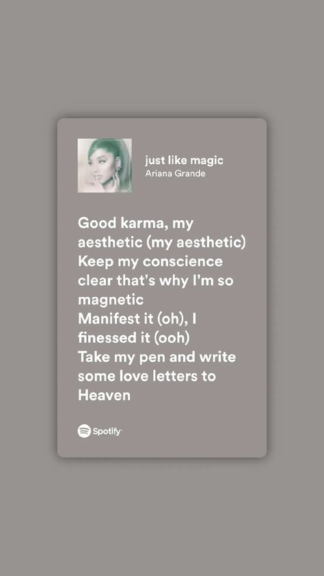 Just Like Magic Ariana Lyrics, Good Karma My Aesthetic Ariana Grande, Just Like Magic Lyrics, Just Like Magic Ariana, Ariana Grande Lyrics, Meaningful Lyrics, Ariana Grande Wallpaper, Spotify Lyrics, Magic Aesthetic