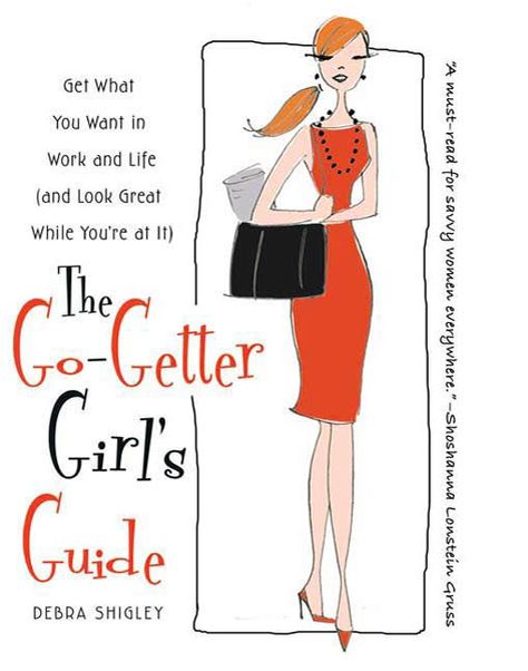 Every office has one - a Go-Getter Girl - someone who seems to just know certain stuff about how to get the plum jobs/lifestyle she wants and damn, always looks great while she's at it. Magic? No, it's about strategizing--and The Go-Getter Girl's Guide shows you how.   Born out of interviews with hundreds of successful, stylish young women--including award-winning journalist Soledad O'Brien, Spanx founder Sara Blakely, and bestselling novelist Emily Giffin--The Go-Getter Girl's Guide provide... Go Getter, Television Program, Play Book, Get What You Want, Great Women, Girl Guides, Book App, Female Entrepreneur, Guide Book