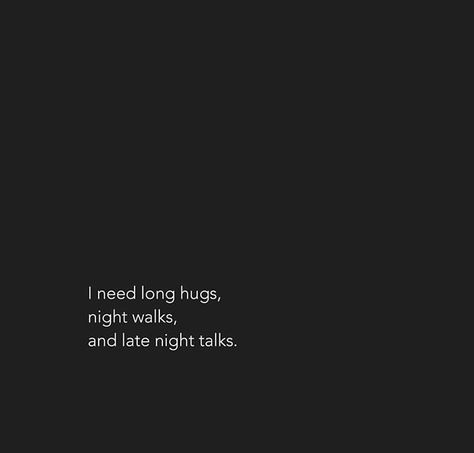 Late Night Walks Quotes, Night Walk Captions, Walking Quotes, Late Night Walks, Night Walks, Late Night Talks, Artist Quotes, Late Night, Life Quotes