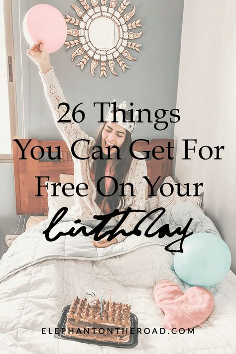 26 Things You Can Get For Free On Your Birthday – Elephant On The Road Free On Your Birthday, Freebies On Your Birthday, Dzimšanas Diena, Birthday Elephant, Free Birthday Gifts, Its My Birthday Month, Class Birthdays, Birthday Rewards, Birthday Tracker