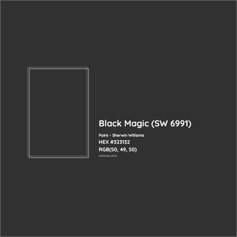 Sherwin Williams Black Magic (SW 6991) Paint color codes, similar paints and colors Sw Black Magic, Sherwin Williams Black Magic, Sherwin Williams Black, Munsell Color System, Analogous Color Scheme, Paint Color Codes, Rgb Color Codes, Hexadecimal Color, Darkest Black Color