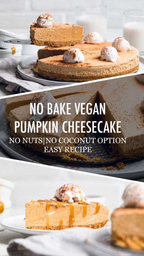 No Bake Vegan Pumpkin Cheesecake - Make It Dairy Free Pumpkin Cheescake, Vegan Pumpkin Ice Cream, Vegan Pumpkin Cheesecake, Gluten Free Pumpkin Cheesecake, Holiday Dessert Table, Vegan Pumpkin Bread, Dairy Free Pumpkin, Vegan Cheesecake Recipe, Vegan Pumpkin Recipes