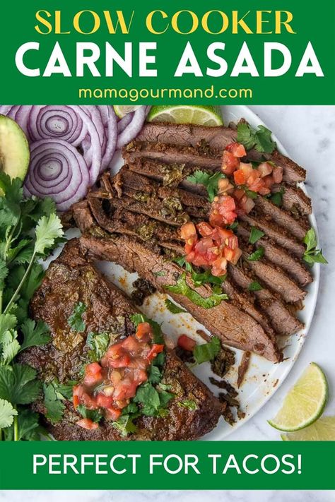 Insanely flavorful slow cooker carne asada recipe makes Mexican night a breeze! Seasoned to perfection flank steak cooks in the crockpot until juicy and tender and makes a great filling for tacos or main dish! #carneasada #slowcooker #crockpot #easy #best Steak Tacos Crockpot, Carne Asada Slow Cooker, Steak In The Crockpot, Flank Steak Crock Pot, Slow Cooker Carne Asada, Mamagourmand Recipes, Crockpot Steak Recipes, Gf Dinners, Carne Asada Recipe